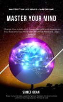 Master Your Life 1 - Master Your Mind