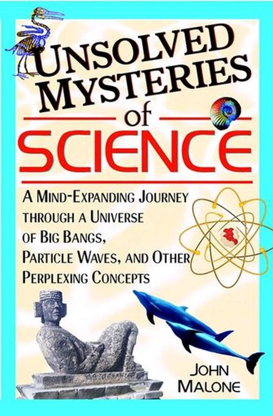 Unsolved Mysteries of Science - cover