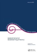 Lecture Notes in Pure and Applied Mathematics - Spectral and Scattering Theory
