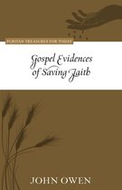 Puritan Treasures for Today - Gospel Evidences of Saving Faith