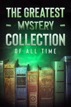 Omslag The Greatest Mystery and Detective Collection of all Time - 25 Classic Novels