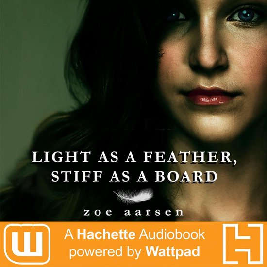 Light As A Feather Stiff As A Board Zoe Aarsen 9781478995791 Boeken 2508