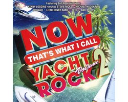 Now That's What I Call Yacht Rock Vol.2