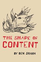 The Charles Eliot Norton Lectures - The Shape of Content