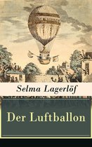 Der Luftballon (Vollständige deutsche Ausgabe)