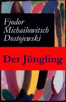 Der Jüngling - Vollständige deutsche Ausgabe