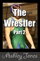 The Wrestler: Part 2