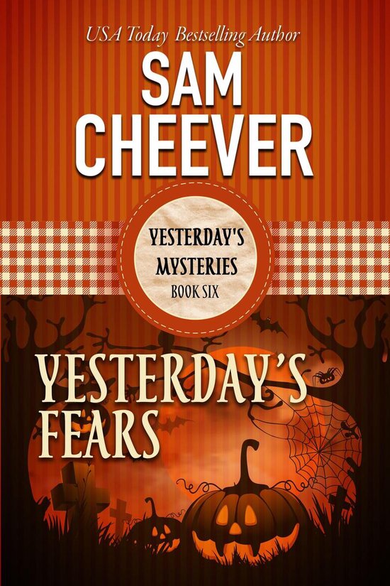 Yesterday's Paranormal Mysteries 6 - Yesterday's Fears - cover