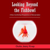 Looking Beyond the Fishbowl