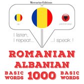 Română - albaneză: 1000 de cuvinte de bază
