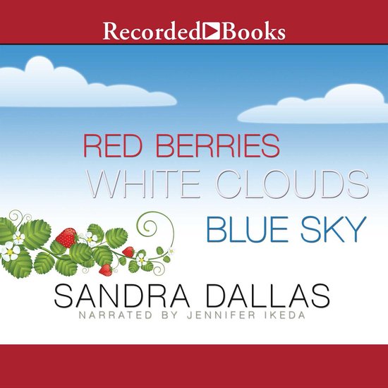 Boekhoes met rode aardbeien, witte wolken en een blauwe lucht. Tekst: Red Berries White Clouds Blue Sky.