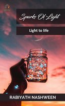 Poetry 2 - Sparks of Light - Light to Life