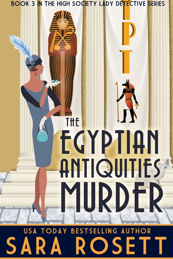High Society Lady Detective 3 - The Egyptian Antiquities Mur ... - cover