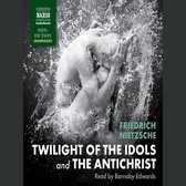 Twilight of the Idols and The Antichrist