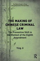 The Rule of Law in China and Comparative Perspectives - The Making of Chinese Criminal Law