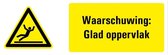 Waarschuwing voor glad oppervlak tekststicker 200 x 75 mm