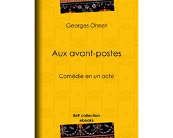 Aux avant-postes