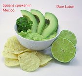 Spaans spreken in Mexico