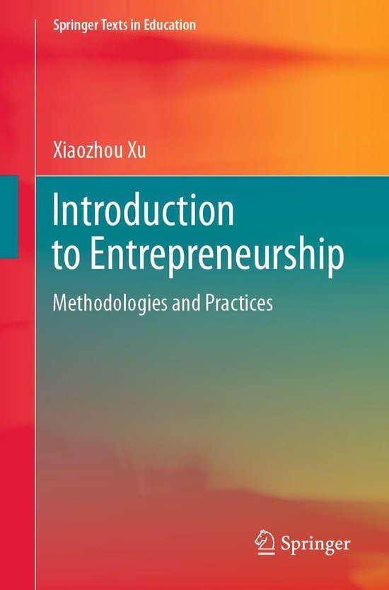 Springer Texts in Education - Introduction to Entrepreneurship