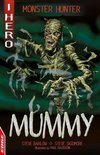 EDGE: I HERO: Monster Hunter 7 - Mummy