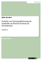 Portfolio zur Zusatzqualifizierung für Lehrkräfte im Bereich Deutsch als Zweitsprache