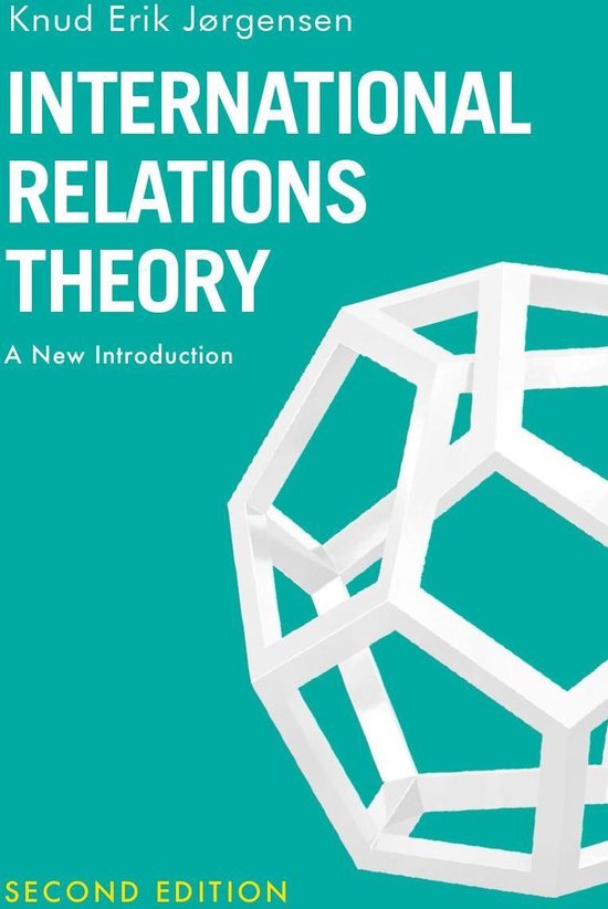 Samenvatting Theorieën van de Internationale Relaties (TIR)