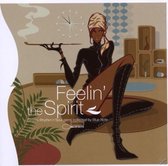 Feelin' The Spirit:  Groovy Rhythm & Soul Gems