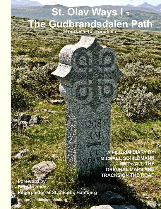 St. Olav Ways I - The Gudbrandsdalen Path - cover