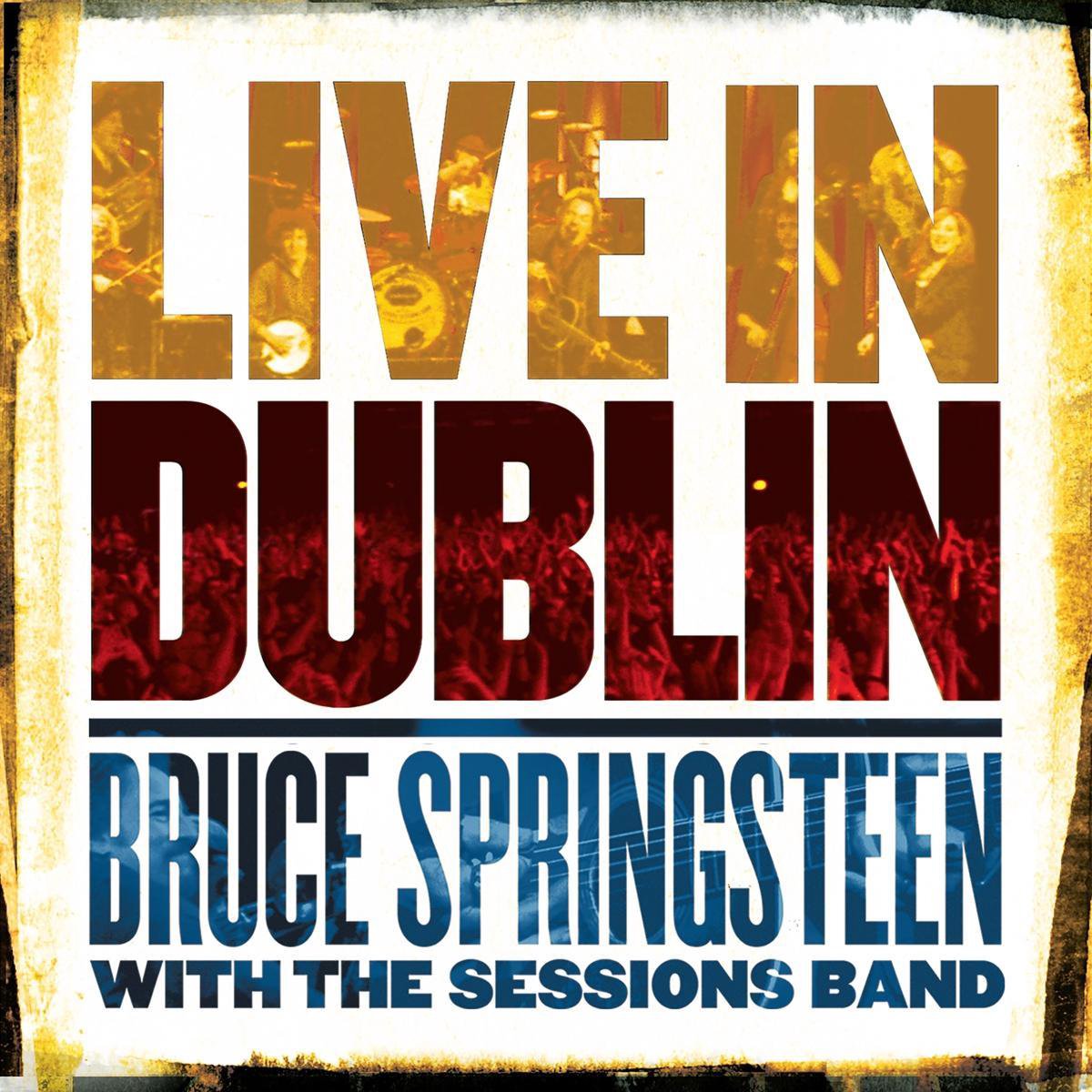 Live In Dublin, Bruce With The Se Springsteen LP (album