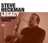 Legacy: A Coltrane Tribute