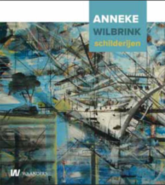 Cover van het boek 'Anneke Wilbrink' van Anneke Wilbrink