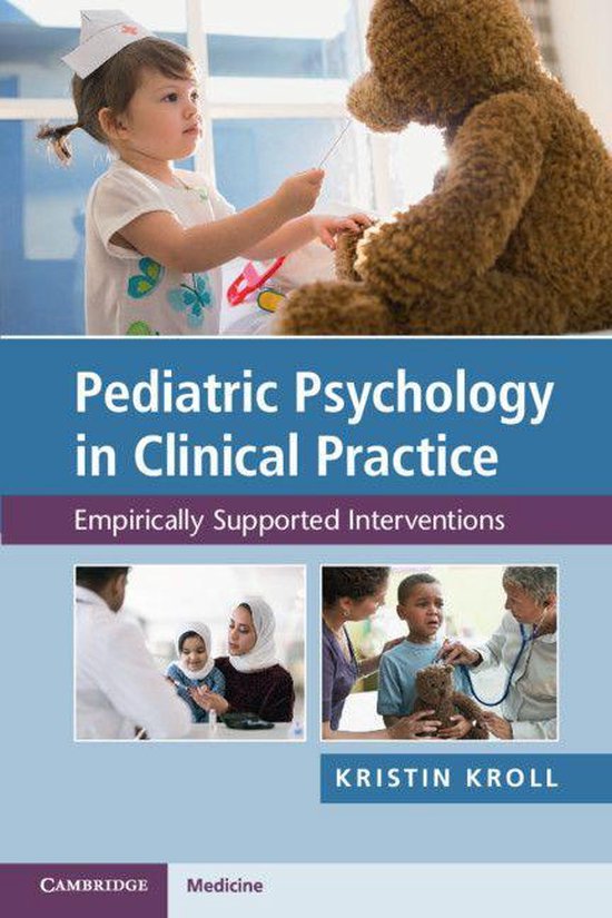 Pediatric Psychology in Clinical Practice (ebook), Kristin H. Kroll