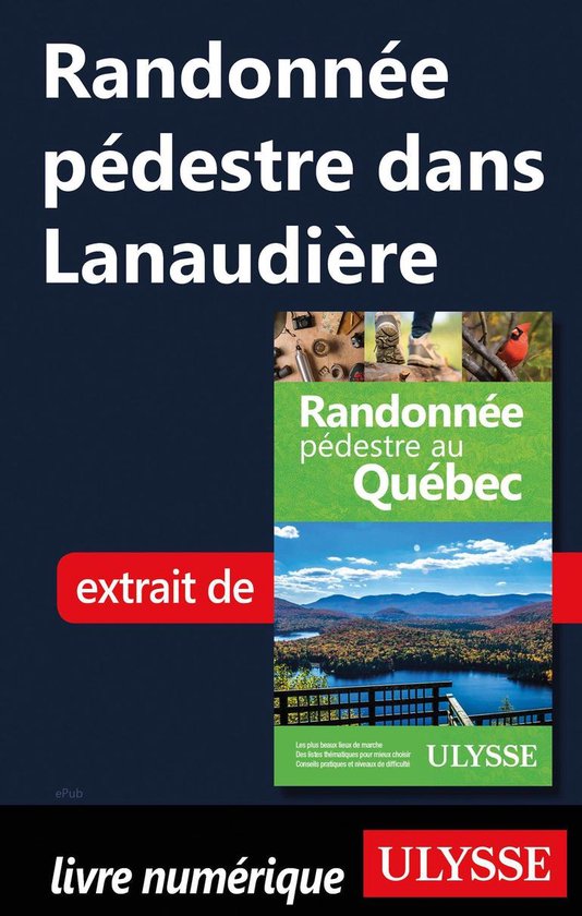 Randonnée pédestre dans Lanaudière