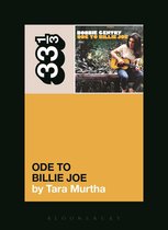 33 1/3 - Bobbie Gentry's Ode to Billie Joe