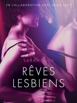 LUST - Rêves lesbiens – Une nouvelle érotique