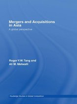 Routledge Studies in Global Competition - Mergers and Acquisitions in Asia
