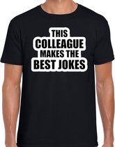 This colleague makes the best jokes - collega cadeau t-shirt zwart heren -  Kado shirt  / verjaardag cadeau L