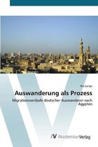 Auswanderung als Prozess