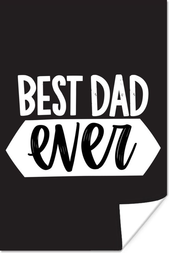 Best Dad Ever Quotes Poster Quotes - Best Dad Ever - Spreuken - Vader - 60X90 Cm | Bol.com