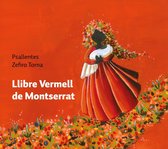 Psallentes Zefiro Torna Hendrik Van - Llibre Vermell De Montserrat (CD)