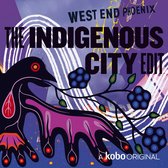 The Indigenous City Edit