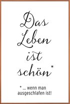 JUNIQE - Poster met kunststof lijst Das Leben ist schön -40x60 /Wit &