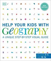 DK Help Your Kids With - Help Your Kids with Geography, Ages 10-16 (Key Stages 3 & 4)
