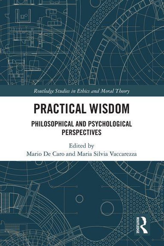 Routledge Studies in Ethics and Moral Theory - Practical Wis ... - cover