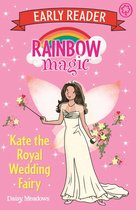 Rainbow Magic Early Reader 14 - Kate the Royal Wedding Fairy