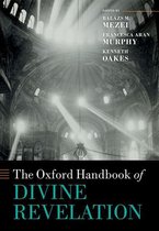 Oxford Handbooks - The Oxford Handbook of Divine Revelation