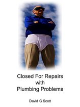 Closed For Repairs with Plumbing Problems