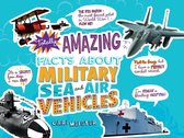 Mind Benders - Totally Amazing Facts About Military Sea and Air Vehicles