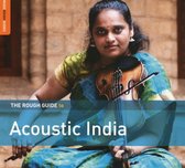 Various Artists - Acoustic India. The Rough Guide (CD)