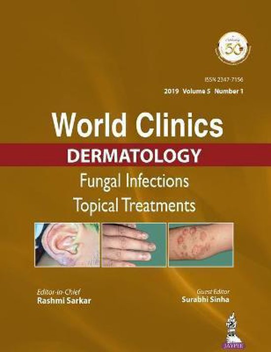 World Clinics In Dermatology Fungal Infections 9789352709984